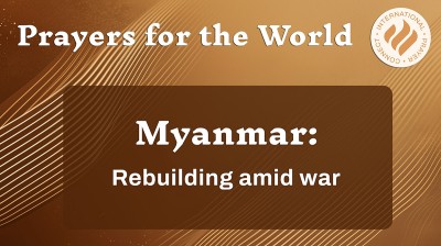 Myanmar: Rebuilding Amid War